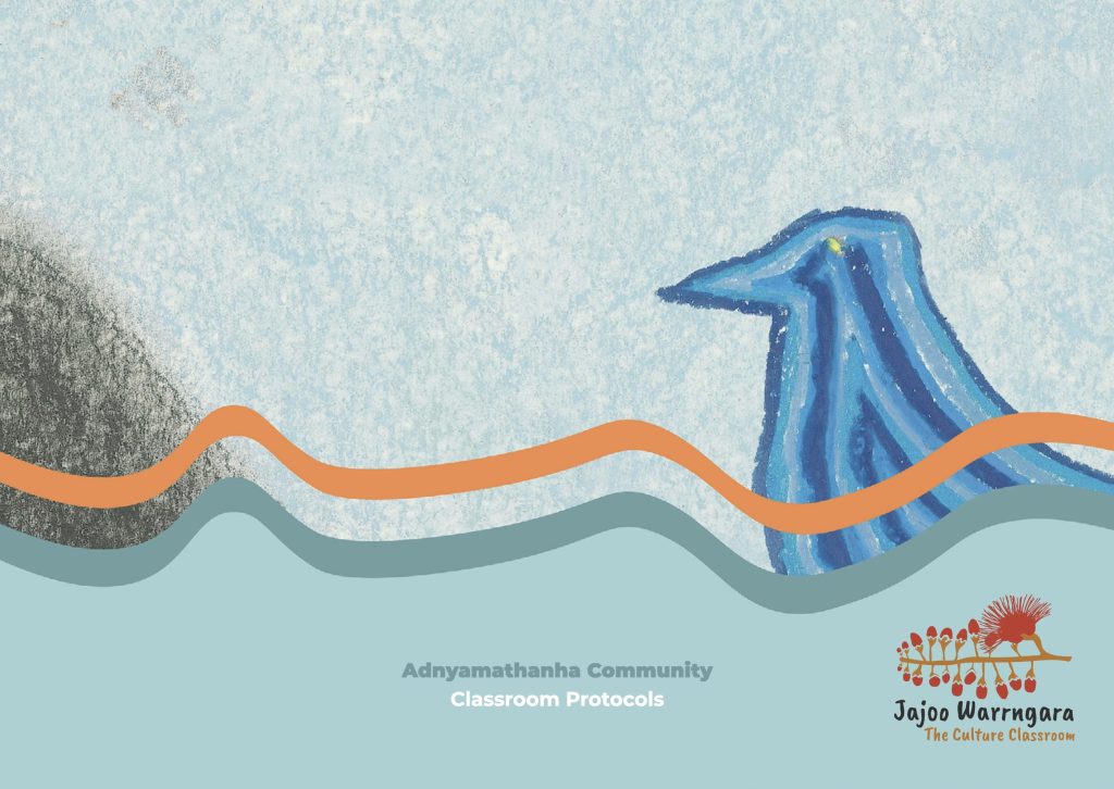 Adnyamathanha Classroom Protocols