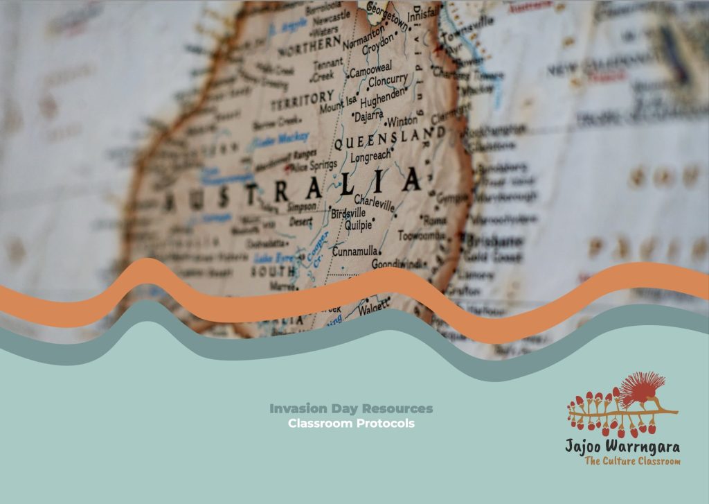 Invasion Day classroom resources protocols
